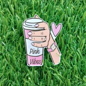 Pink vibes - sticker